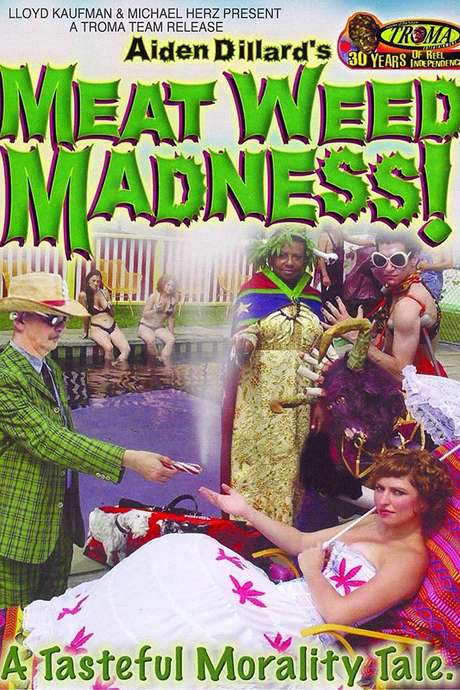 Meat Weed Madness (2006) movie poster