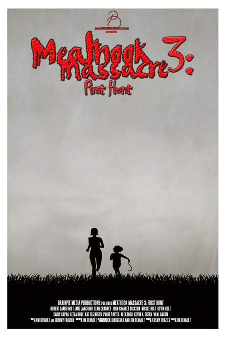 Meathook Massacre III: First Hunt (2017) movie poster
