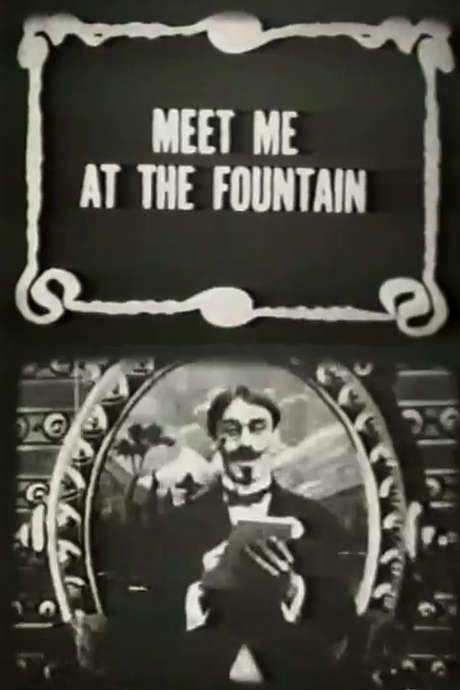 Meet Me at the Fountain (1904) movie poster
