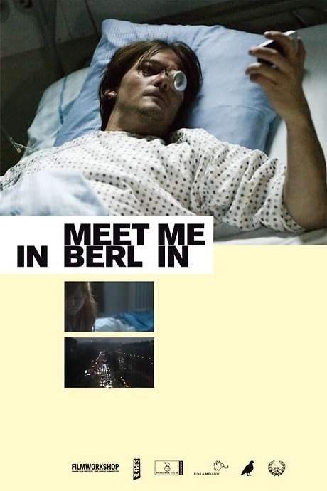 Meet Me in Berlin (2007) movie poster