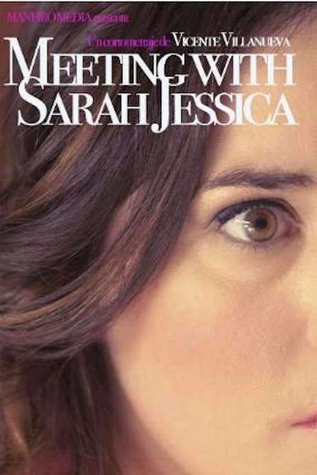 Meeting with Sarah Jessica (2013) movie poster