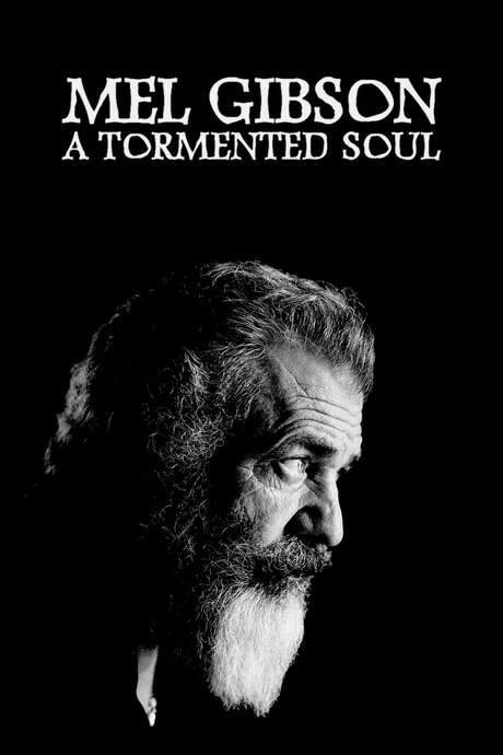 Mel Gibson: A Tormented Soul (2022) movie poster