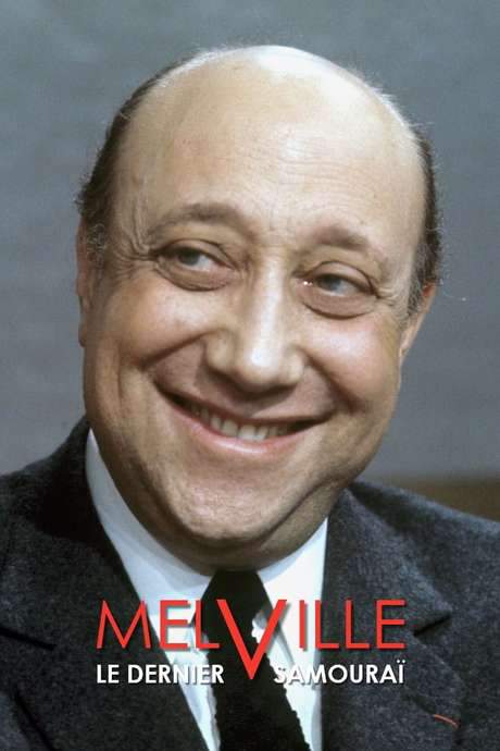 Melville, le dernier samouraï (2020) movie poster