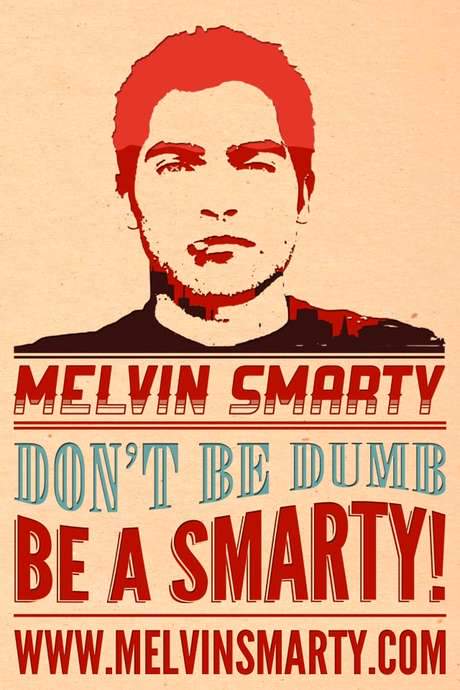 Melvin Smarty (2018) movie poster