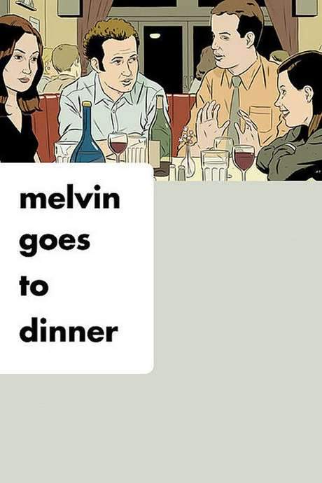 Melvin Goes to Dinner (2003) movie poster