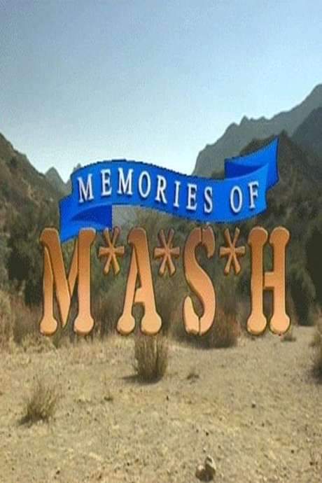 Memories of M*A*S*H (1991) movie poster