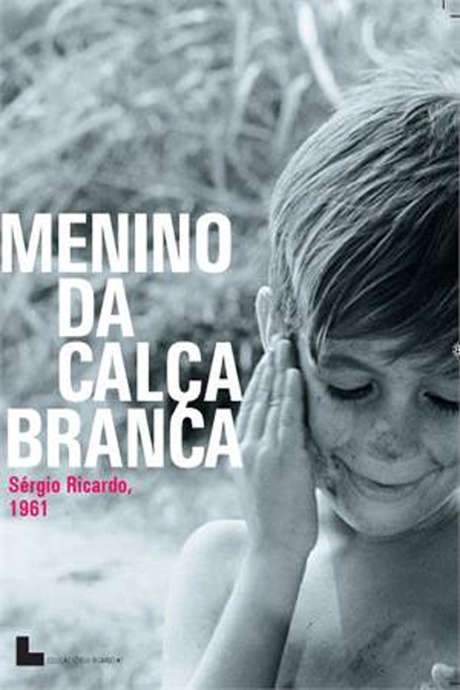 Menino da Calça Branca (1962) movie poster