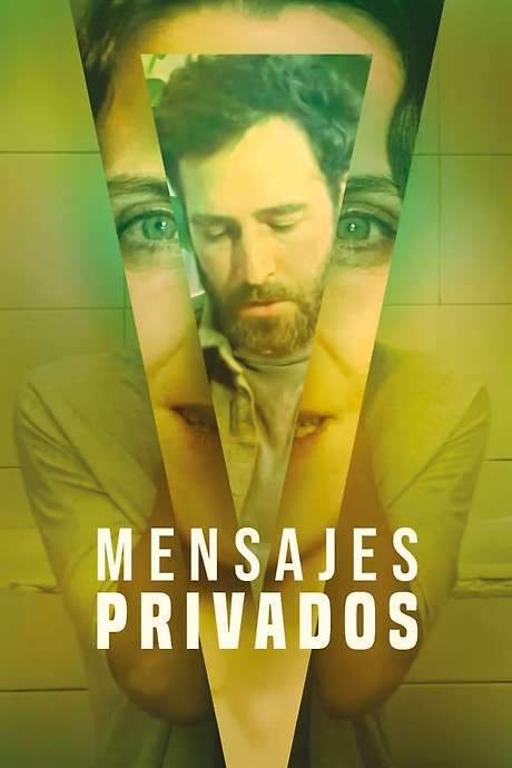 Mensajes privados (2022) movie poster