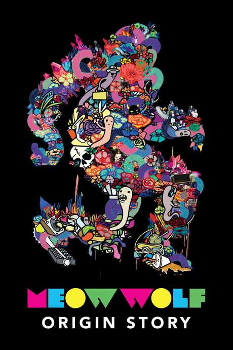 Meow Wolf: Origin Story (2018) movie poster