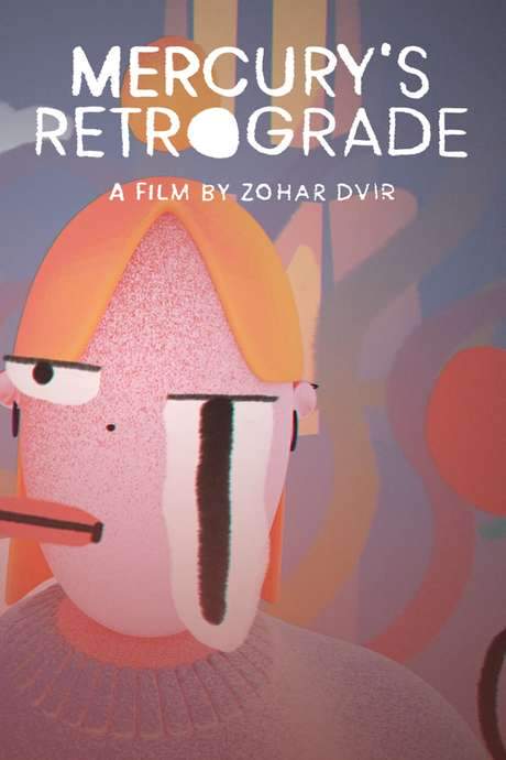 Mercury’s Retrograde (2020) movie poster