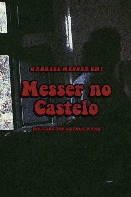Messer no Castelo (2017) movie poster