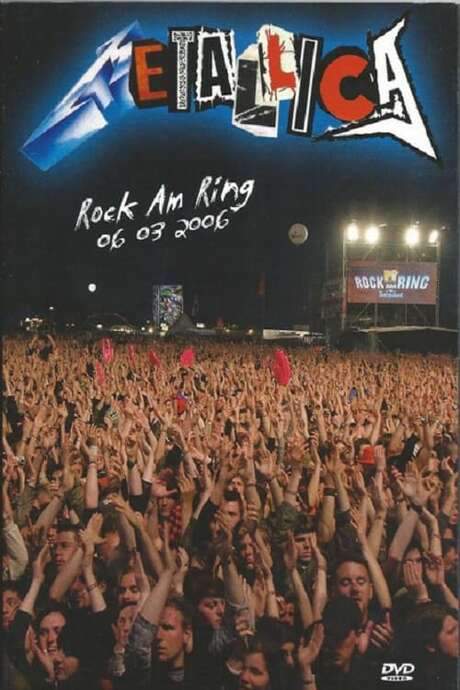Metallica - Rock AM Ring (2008) movie poster