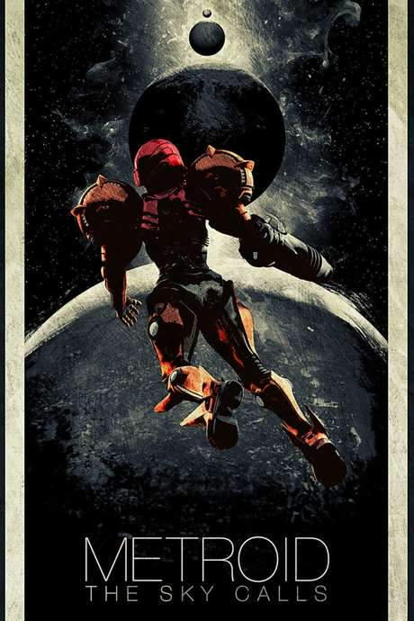 Metroid: The Sky Calls (2015) movie poster