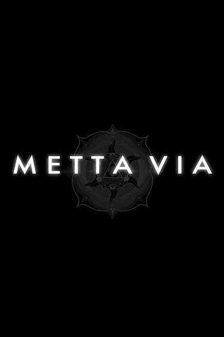 Metta Via (2017) movie poster