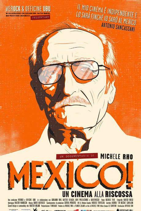 Mexico! Un cinema alla riscossa (2017) movie poster