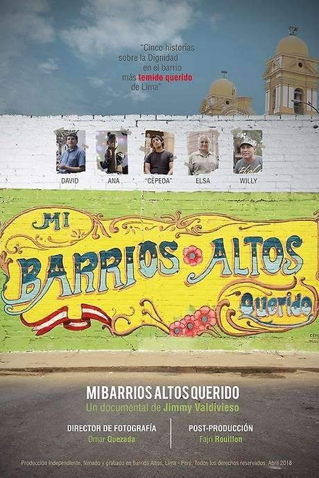 Mi Barrios Altos querido (2019) movie poster