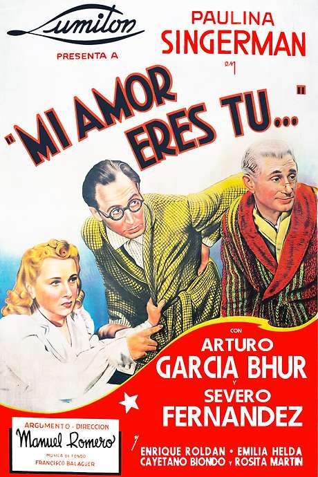 Mi amor eres tú (1941) movie poster