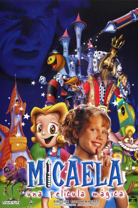 Micaela, una película mágica (2002) movie poster