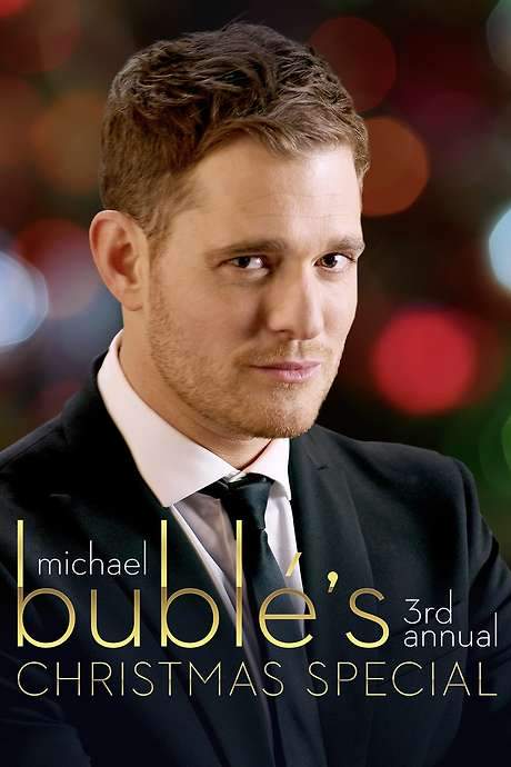 Michael Bublé’s 3rd Annual Christmas Special (2013) movie poster