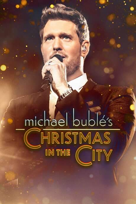 Michael Bublé’s Christmas in the City (2021) movie poster