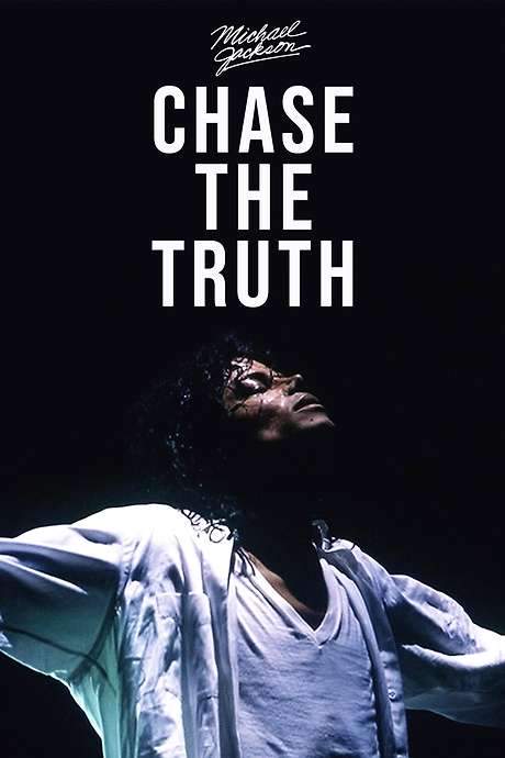 Michael Jackson: Chase the Truth (2019) movie poster