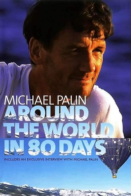 Michael Palin: Around the World in 80 Days (1989) movie poster