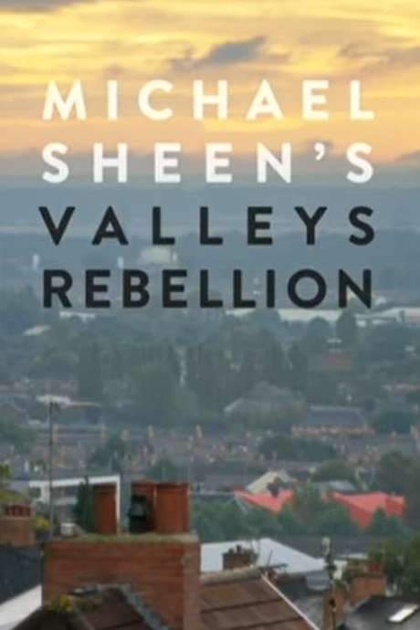 Michael Sheen’s Valleys Rebellion (2015) movie poster