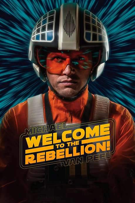 Michael Van Peel: Welcome to the Rebellion! (2021) movie poster