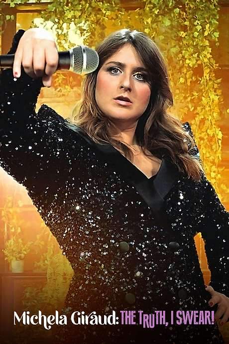 Michela Giraud: The Truth, I Swear! (2022) movie poster