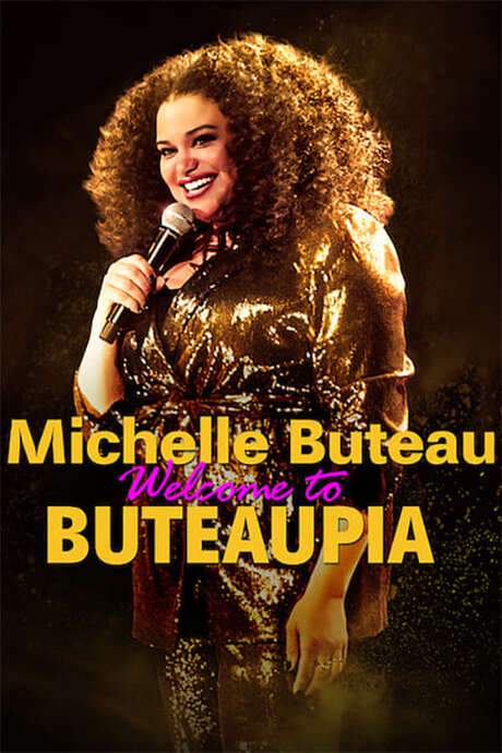 Michelle Buteau: Welcome to Buteaupia (2020) movie poster
