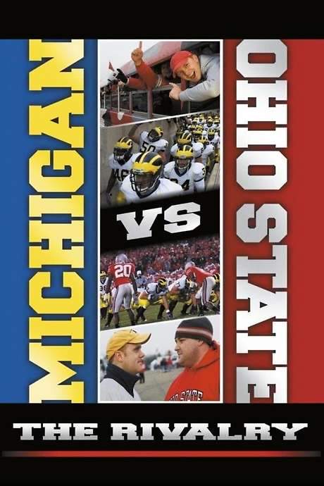 Michigan vs. Ohio State: The Rivalry (2007) movie poster