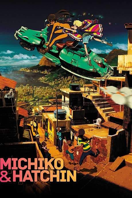 Michiko & Hatchin (2008) movie poster