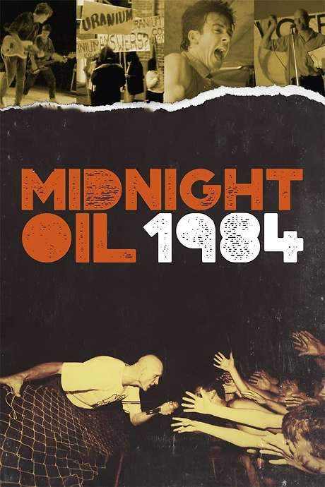 Midnight Oil: 1984 (2018) movie poster