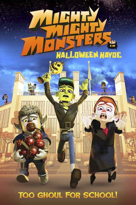 Mighty Mighty Monsters in Halloween Havoc (2013) movie poster