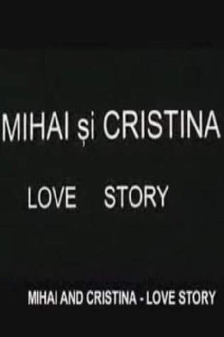 Mihai and Cristina (2001) movie poster