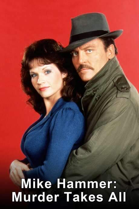 Mike Hammer: Murder Takes All (1989) movie poster