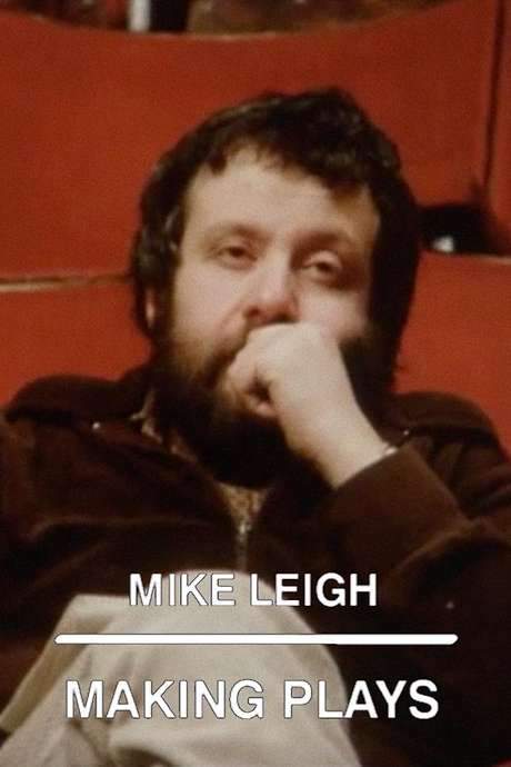 Mike Leigh: Making Plays (1982) movie poster