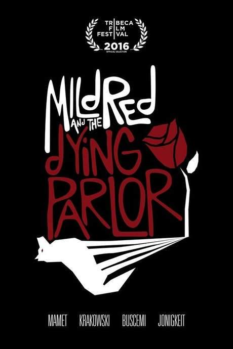 Mildred and the Dying Parlor (2016) movie poster