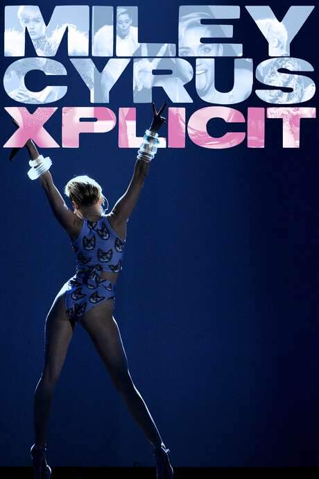 Miley Cyrus: Xplicit (2016) movie poster