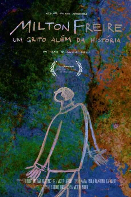 Milton Freire, um grito além da história (2020) movie poster