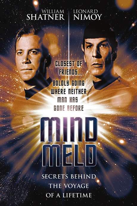 Mind Meld: Secrets Behind the Voyage of a Lifetime (2001) movie poster