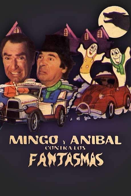 Mingo y Aníbal contra los fantasmas (1985) movie poster