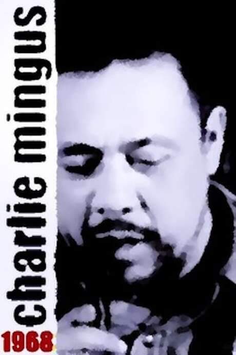 Mingus: Charlie Mingus 1968 movie poster