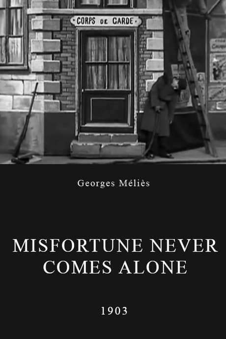 Misfortune Never Comes Alone (1903) movie poster