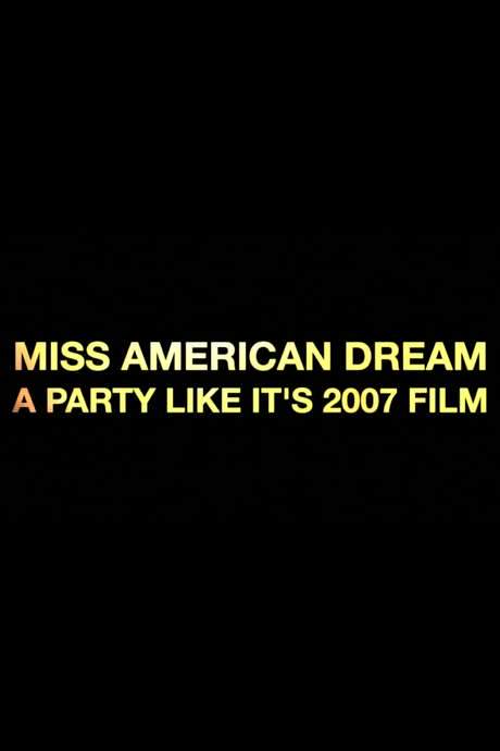 Miss American Dream (2016) movie poster