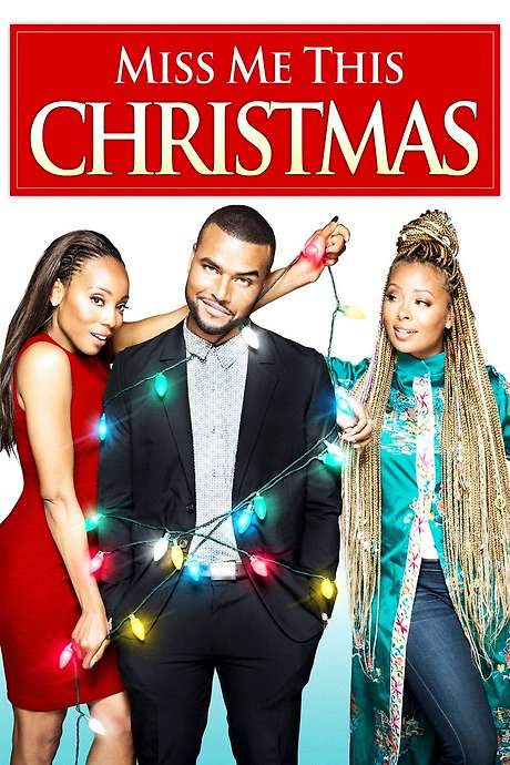 Miss Me This Christmas (2017) movie poster