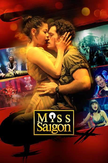 Miss Saigon: 25th Anniversary Performance (2016) movie poster