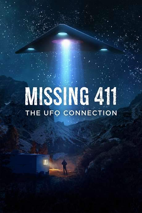 Missing 411: The U.F.O. Connection (2022) movie poster