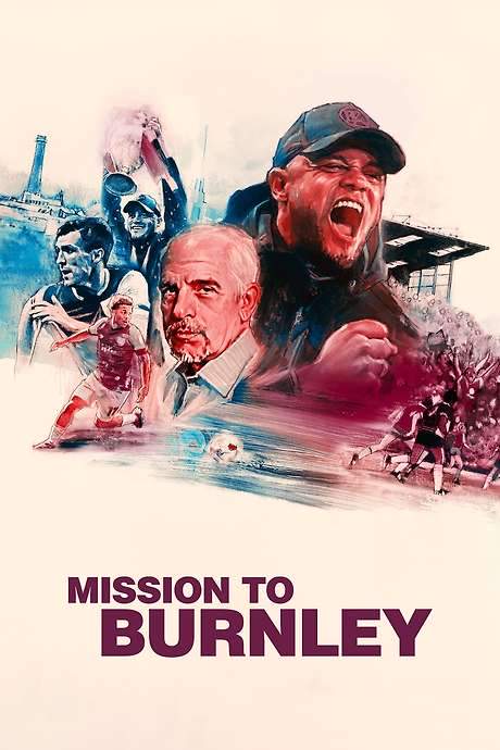 Mission to Burnley (2023) movie poster