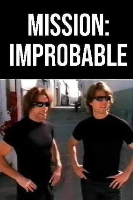 Mission: Improbable (2001) movie poster
